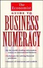 the economist guide to business numeracy 1st edition the economist 0471305545, 978-0471305545