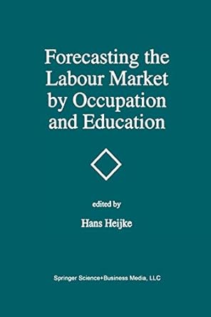forecasting the labour market by occupation and education the forecasting activities of three european labour