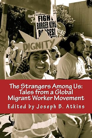 the strangers among us 1st edition dr joseph b atkins 1523355603, 978-1523355600