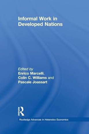 informal work in developed nations 1st edition enrico marcelli ,colin c. williams ,pascale joassart