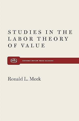 studies in the labor theory of value 2nd edition ronald l. meek 0853454280, 978-0853454281