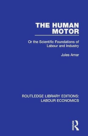 the human motor 1st edition jules amar 0367024624, 978-0367024628