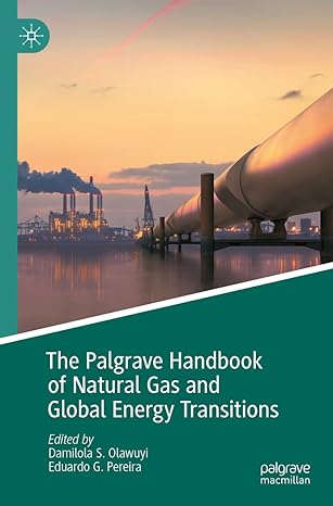 the palgrave handbook of natural gas and global energy transitions 1st edition damilola s. olawuyi ,eduardo