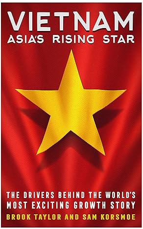 vietnam asia s rising star 1st edition brook taylor ,sam korsmoe 6162152014, 978-6162152016