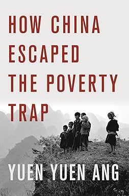 how china escaped the poverty trap 1st edition yuen yuen ang 150176456x, 978-1501764561