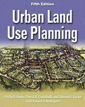 urban land use planning 5th edition philip r berke ,david r godschalk 0252030796, 978-0252030796