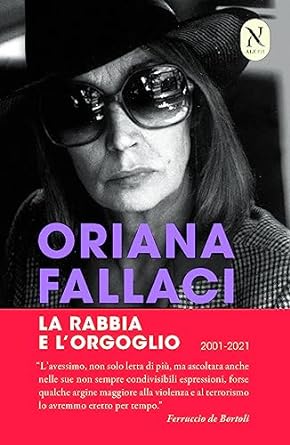 la rabbia e lorgoglio 1st edition oriana fallaci 881707764x, 978-8817077644