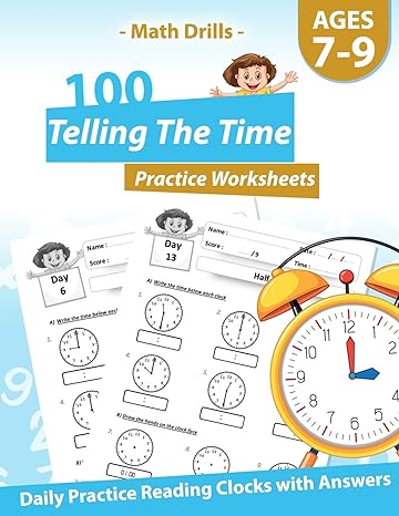 math drills 100 telling the time practice worksheets daily practice reading clocks with answers clocks hours