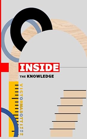 inside the knowledge volume 1 volume 1 space universe planets and stars 1st edition victor masotti ,anna