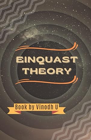 einquast theory 1st edition vinodh u b0c1hvpcbr, 979-8390822333