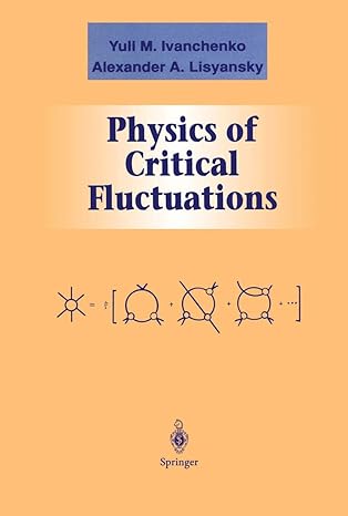 physics of critical fluctuations 1995th edition yuli m ivanchenko ,alexander a lisyansky 0387944141,