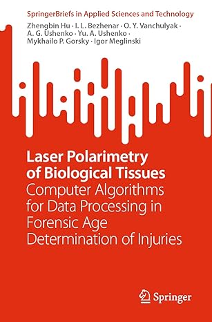 laser polarimetry of biological tissues computer algorithms for data processing in forensic age determination