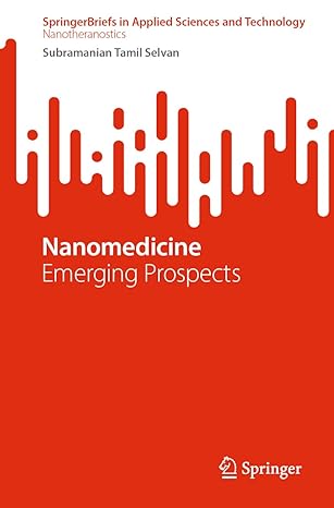 nanomedicine emerging prospects 1st edition subramanian tamil selvan 9819921384, 978-9819921386