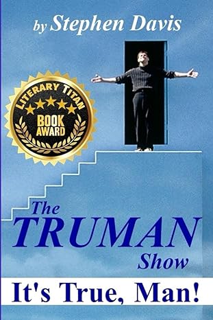 the truman show its true man 1st edition stephen davis b0chlcf719, 979-8891700666