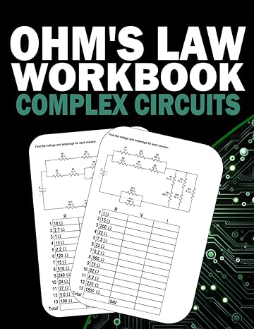 ohms law workbook complex circuits calculating voltage and amperage resistance in complex circuits with