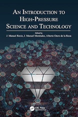 an introduction to high pressure science and technology 1st edition jose manuel recio ,jose manuel menendez