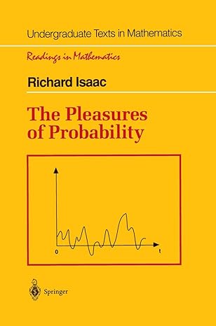 the pleasures of probability 1995th edition richard isaac 038794415x, 978-0387944159
