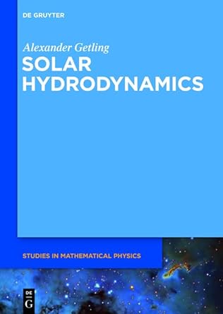 solar hydrodynamics 1st edition alexander getling 3110266660, 978-3110266665