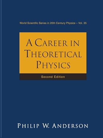 career in theoretical physics a 2nd edition p w anderson 9812388656, 978-9812388650