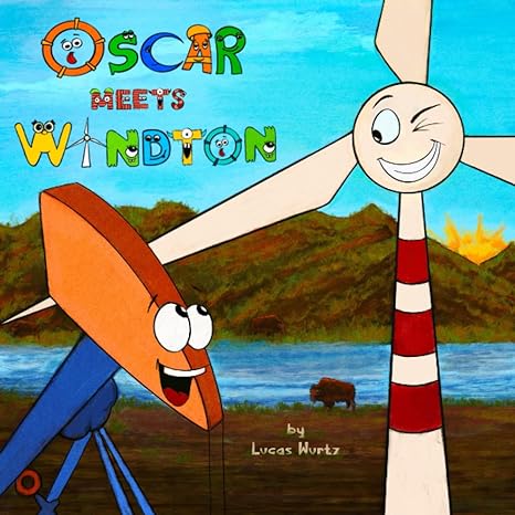 oscar meets windton teach children that everyone has an important job 1st edition lucas wurtz ,maria koallas