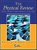 the physical review the first hundred years 2nd edition h henry stroke 1563961881, 978-1563961885