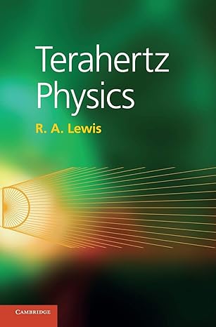 terahertz physics new edition r a lewis 1107018579
