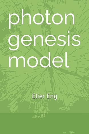 photon genesis model elier eng 1st edition elier eng b09wcjpy5w, 979-8403358262