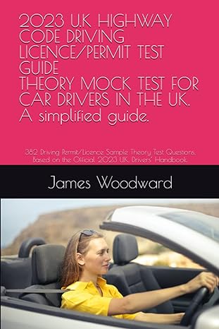 2023 u k highway code driving licence/permit test guide theory mock test for car drivers in the uk a