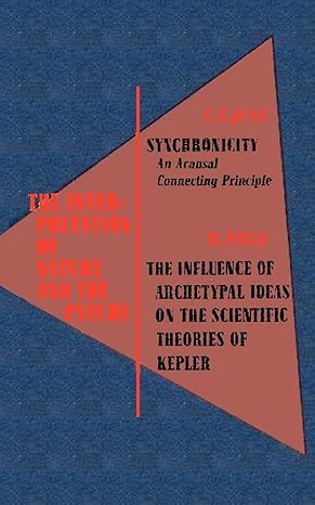 the interpretation of nature and the psyche 1st edition carl gustav jung ,wolfgang ernst pauli ,marvin jay