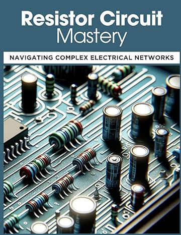 resistor circuit mastery navigating complex electrical networks a worksheet guide to understanding voltage