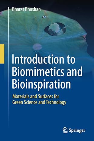 introduction to biomimetics and bioinspiration materials and surfaces for green science and technology 2024th