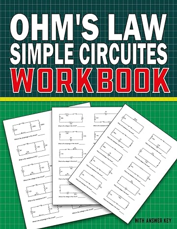 ohms law simple circuits workbook 1st edition amelia sadi b0clk3v4mz, 979-8864865972