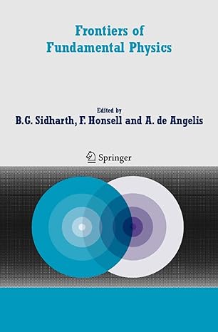 frontiers of fundamental physics proceedings of the sixth international symposium frontiers of fundamental