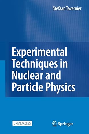 experimental techniques in nuclear and particle physics 2010th edition stefaan tavernier 3642008283,