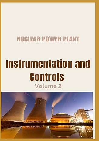 nuclear power plant instrumentation and control volume 2 1st edition dep of energy b0cn3xwv7f, 979-8867217761