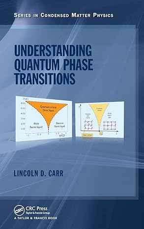 understanding quantum phase transitions 1st edition lincoln d carr 1439802513, 978-1439802519