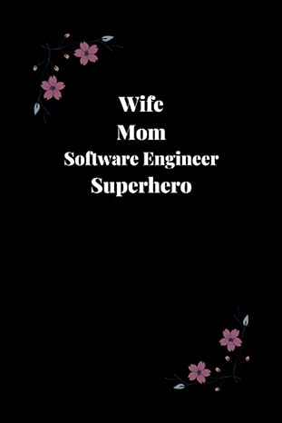 wife mom software engineer superhero software engineer gift 1st edition wany su b094259ycn, 979-8746109682