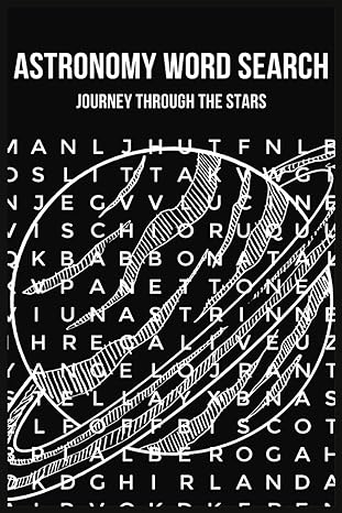 astronomy word search journey through the stars 1st edition r l hunter b0cq864nx9, 979-8871668108