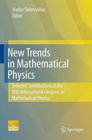 new trends in mathematical physics selected contributions of the xvth international congress on mathematical