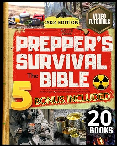 preppers survival the bible 20 books in 1 long term resilience with life saving tactics stockpiling wisdom