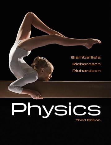 physics 3rd edition alan giambattista ,betty richardson ,robert richardson 007351215x, 978-0073512150