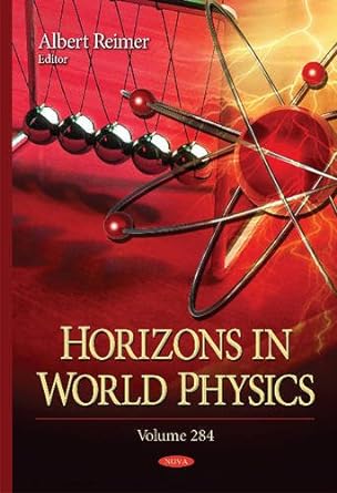 horizons in world physics uk edition albert reimer 1634826612, 978-1634826617