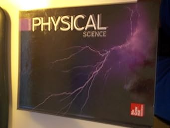 glencoe physical science 1st edition mcgraw hill 0076774562, 978-0076774562
