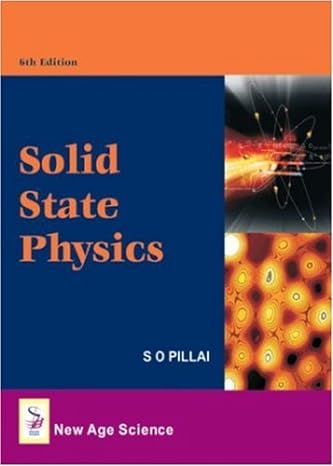 solid state physics 6th edition s o pillai 1906574103, 978-1906574109