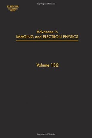 advances in imaging and electron physics 132 1st edition peter w hawkes 0120147742, 978-0120147748