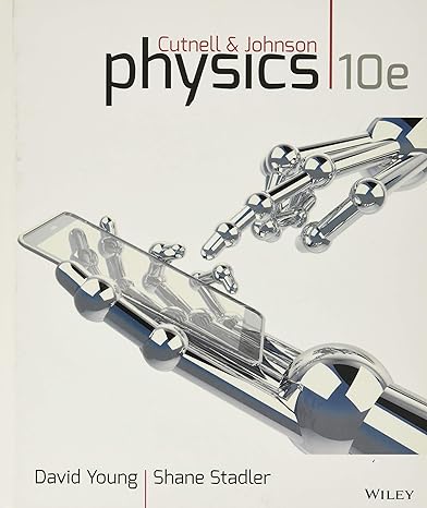 physics 10th edition david young ,shane stadler 1118486897, 978-1118486894
