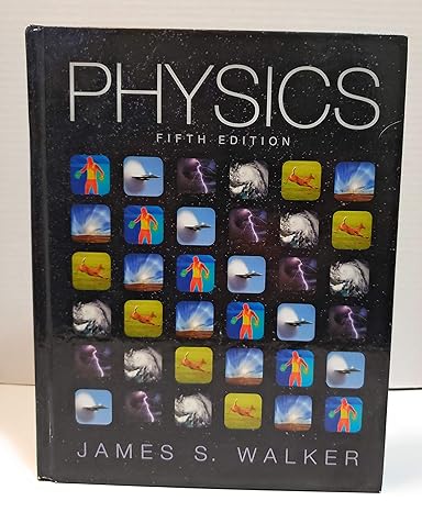 physics 5th edition james walker 0321976444, 978-0321976444