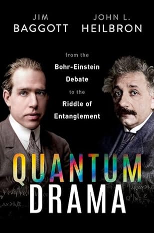 quantum drama from the bohr einstein debate to the riddle of entanglement 1st edition dr jim baggott ,prof