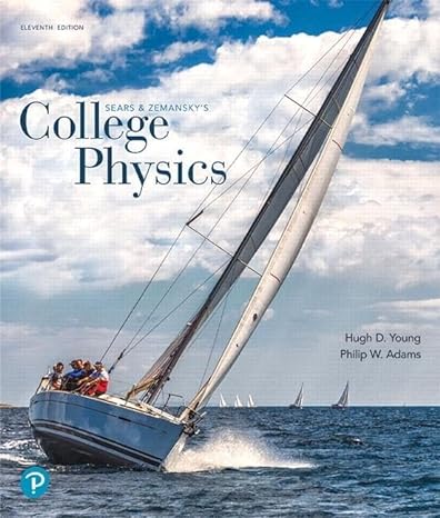 college physics 11th edition hugh young ,philip adams 0134876989, 978-0134876986