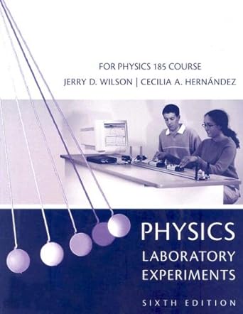 physics lab experiments custom publication 6th edition james q wilson 0618587675, 978-0618587674